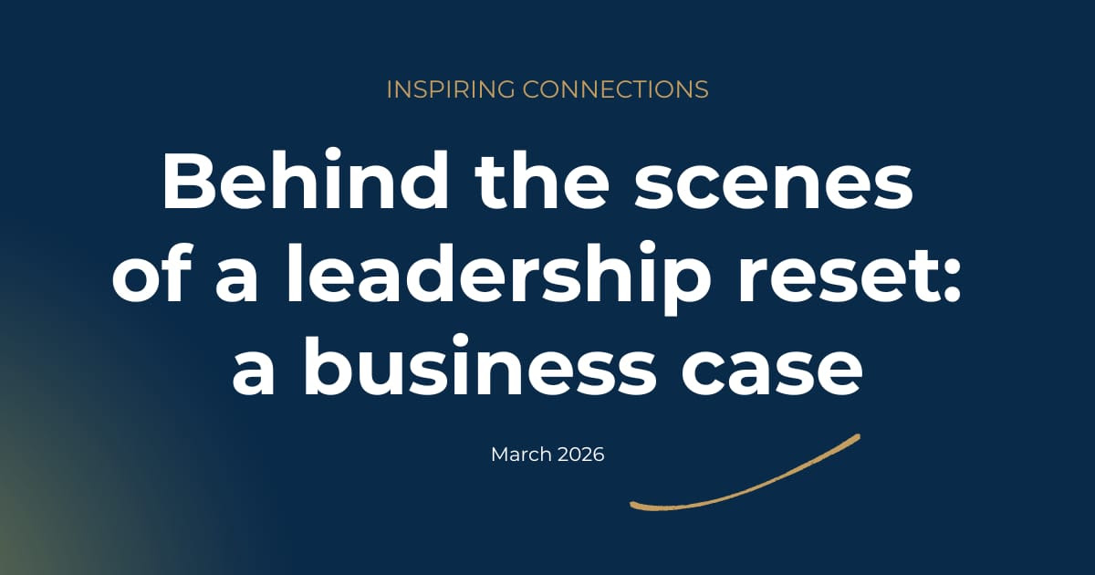 Behind the scenes of a leadership reset: a business case